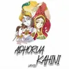 About Adhorua Kahini Song